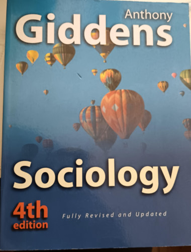 Anthony Giddens - Sociology 4TH EDITON