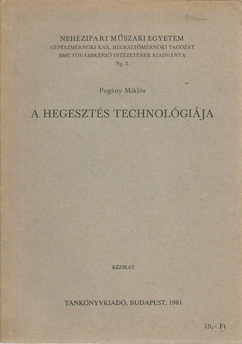 A hegeszt�s technol�gi�ja-k�zirat