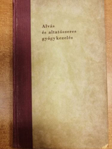 Alv�s �s altat�szeres gy�gykezel�s