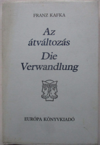 Az �tv�ltoz�s - Die Verwandlung (k�tnyelv�)