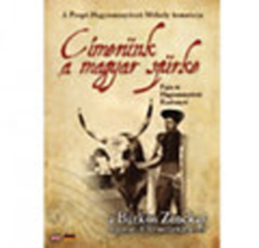 "C�mer�nk a magyar sz�rke" (CD-mell�klettel)