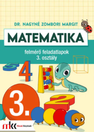 Matematika felmr feladatlapok 3. osztly