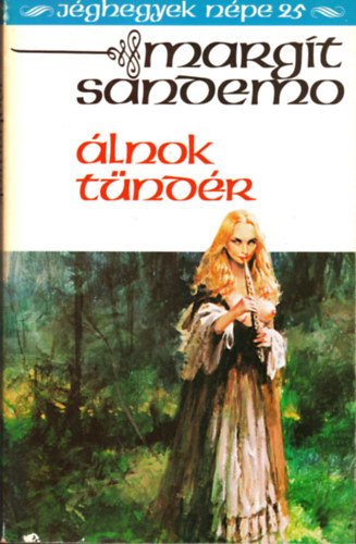 Margit Sandemo - Jghegyek npe 25. (lnok tndr)