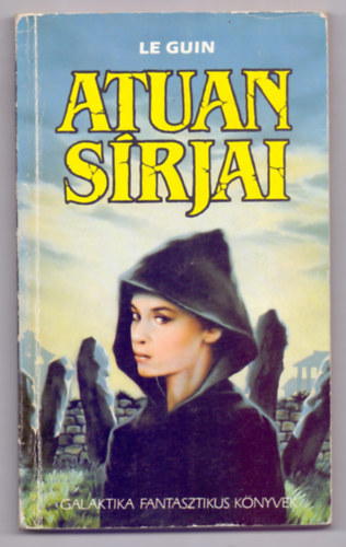 Ursula K. Le Guin - Atuan srjai (Szigetvilg 2.)