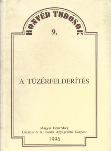 Dr. Benke Gyula - A t�z�rfelder�t�s