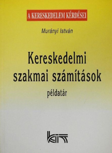 Kereskedelmi szakmai szmtsok - Pldatr