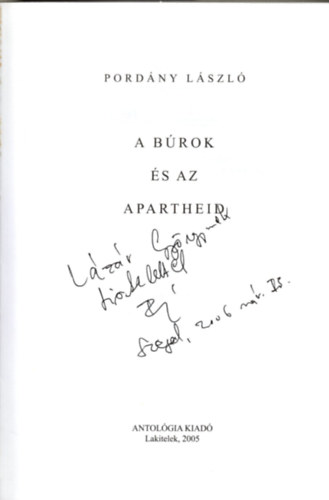 A brok s az apartheid (dediklt)