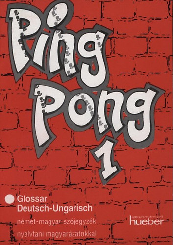 Pingpong 1. Glossar Deutsch-Ungarisch