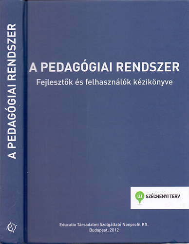 A pedaggiai rendszer - Fejlesztk s felhasznlk kziknyve