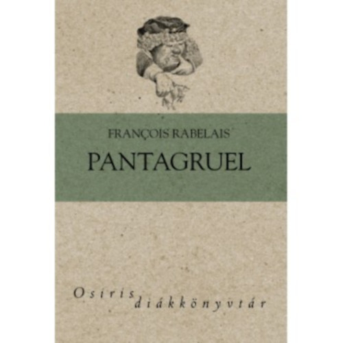 Francois Rabelais - Pantagruel