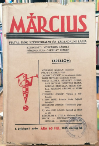 M�rcius - Fiatal �r�k sz�pirodalmi �s t�rsadalmi lapja - 1937. m�rcius - 1. �vfolyam 1. sz�m