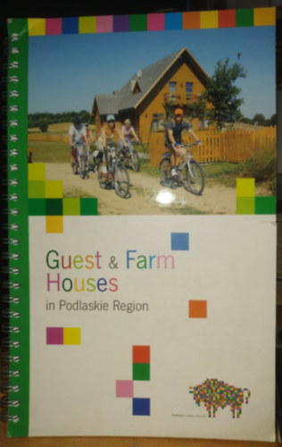 Guest & Farm Houses in Podlaskie Region (Bialystok)