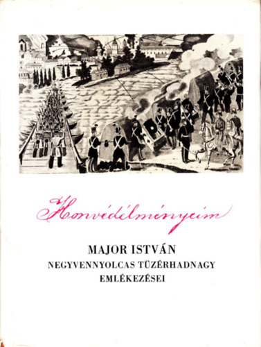 Major Istvn - Honvdlmnyeim