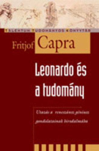 Fritjof Capra - Leonardo s a tudomny