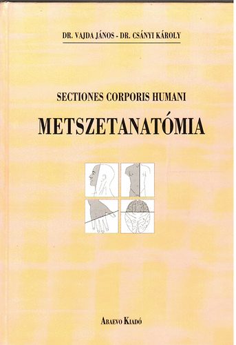 Metszetanatmia (sectiones corporis humani)