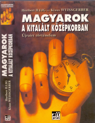 Magyarok a kitallt kzpkorban (jrart trtnelem)