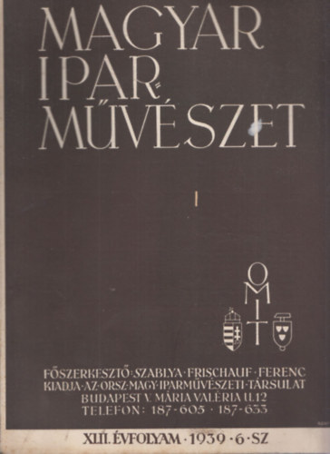 Magyar Iparmvszet 1939/6 (XLII. vfolyam)