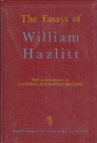 The Essays of William Hazlitt