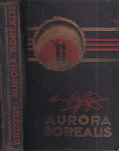 Aurora Borealis (�llamreg�ny, de nem ut�pia)