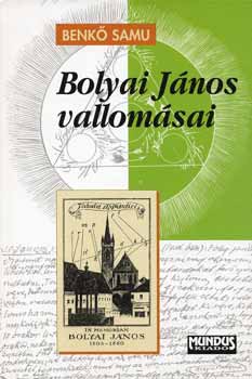 Bolyai Jnos vallomsai