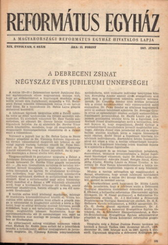 Reformtus Egyhz - A Magyarorszgi Reformtus Egyhz hivatalos lapja XIX. vfolyam 1967. teljes vfolyam , 12 szm  ( egybektve )