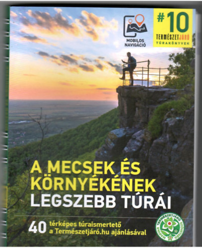 A Mecsek s krnyknek legszebb tri