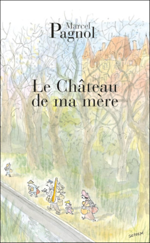 Le Chteau de ma mre