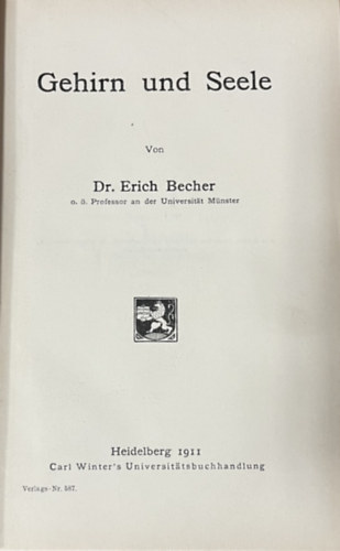 Gehirn und Seele. Die Psychologie in Einzeldarstellungen