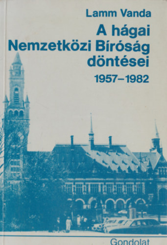 A hgai Nemzetkzi Brsg dntsei 1957-1982