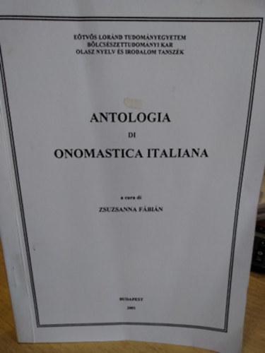 F�bi�n Zsuzsanna - Antologia di onomastica italiana
