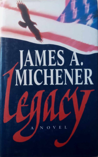 James A. Michener - Legacy