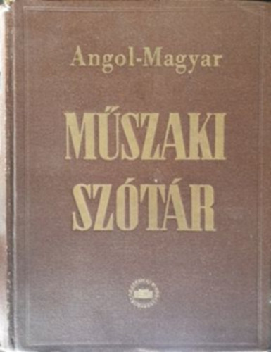 Angol-Magyar mszaki sztr (Rzs)