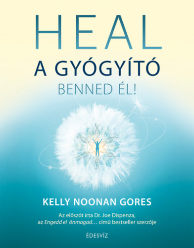 HEAL -  A gygyt benned l