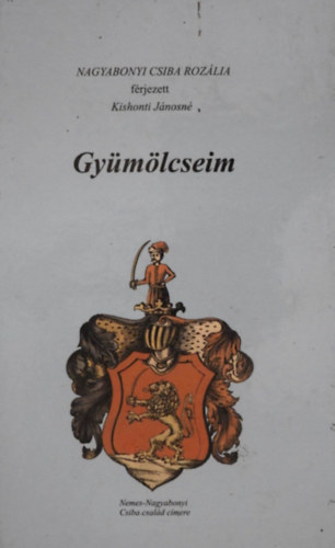 Gy�m�lcseim