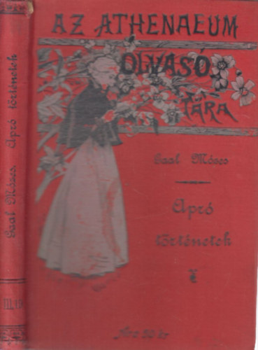 Apr trtnetek (Az Athenaeum olvastra)