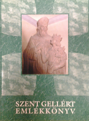 Szent Gellrt emlkknyv