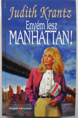 Enym lesz Manhattan!