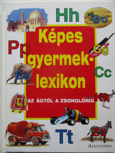 Kpes gyermeklexikon Az gtl a zsonglrig