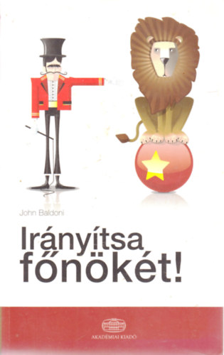 Irányítsa főnökét!