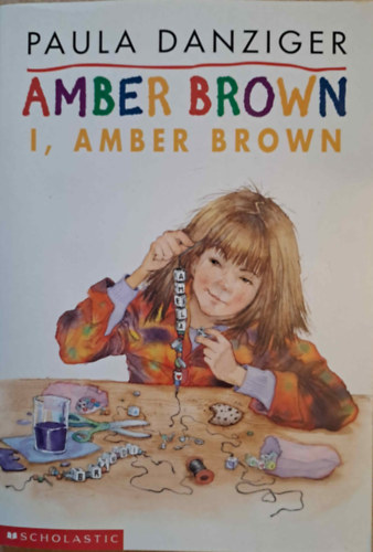 Paula Danzinger - I, Amber Brown