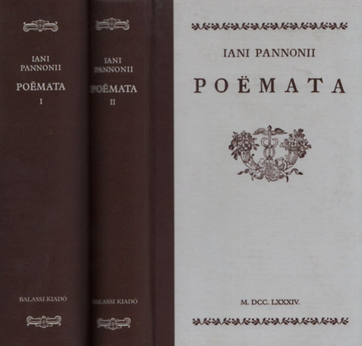 Poemata I-II. (reprint) - ksrfzettel: Janus Pannonius mveinek utrechti kiadsa