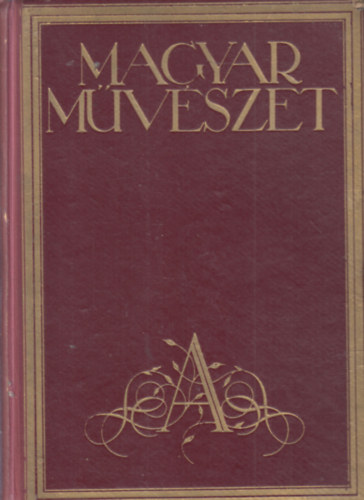 Magyar Mvszet XIV. vfolyam-1938. (teljes vfolyam)