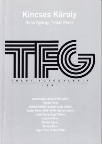 TFG - Toldi Fotgalria 1981