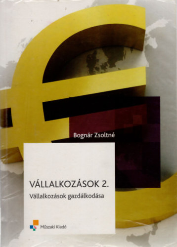 Vllalkozsok 2. - Vllalkozsok gazdlkodsa