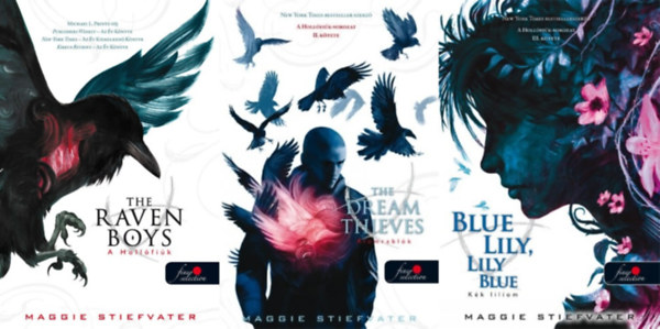 Maggie Stiefvater - Hollfik sorozat 1-3. (A Hollfik, lomrablk, Kk liliom)
