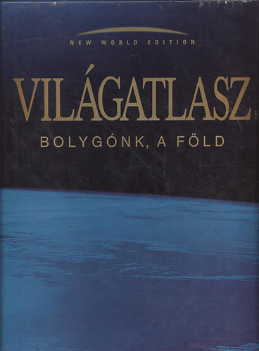 Magyar Knyvklub - Vilgatlasz-Bolygnk a fld