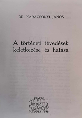 A trtneti tvedsek keletkezse s hatsa