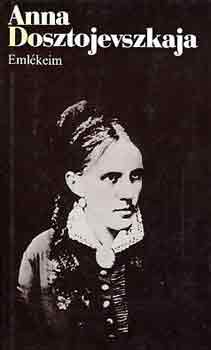 Anna Dosztojevszkaja - Emlkeim