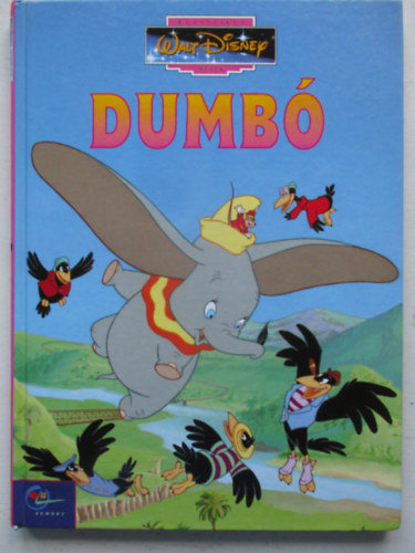 Dumb� (Klasszikus Walt Disney mes�k 1.)