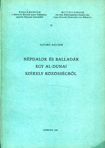 Npdalok s balladk egy al-dunai szkely kzssgbl